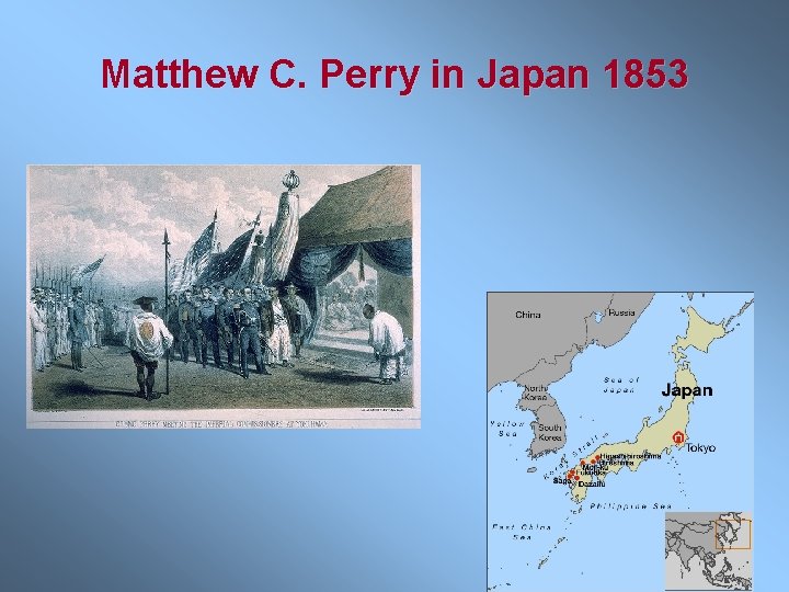Matthew C. Perry in Japan 1853 