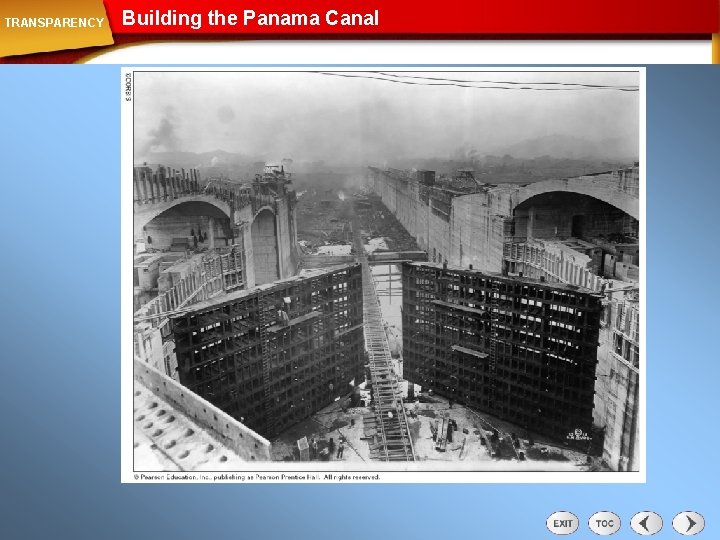 TRANSPARENCY Building the Panama Canal 