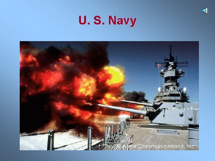 U. S. Navy 