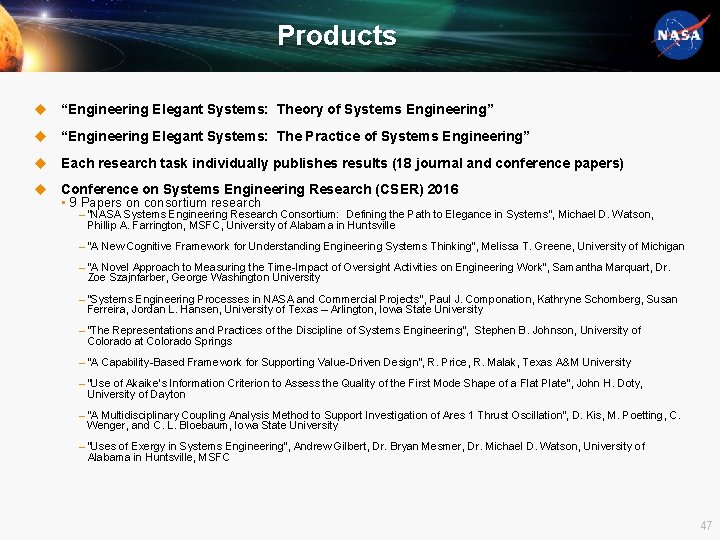 Products u “Engineering Elegant Systems: Theory of Systems Engineering” u “Engineering Elegant Systems: The