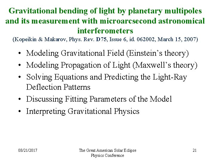 Gravitational bending of light by planetary multipoles and its measurement with microarcsecond astronomical interferometers Gravitational bending of light by planetary multipoles and its measurement with microarcsecond astronomical interferometers