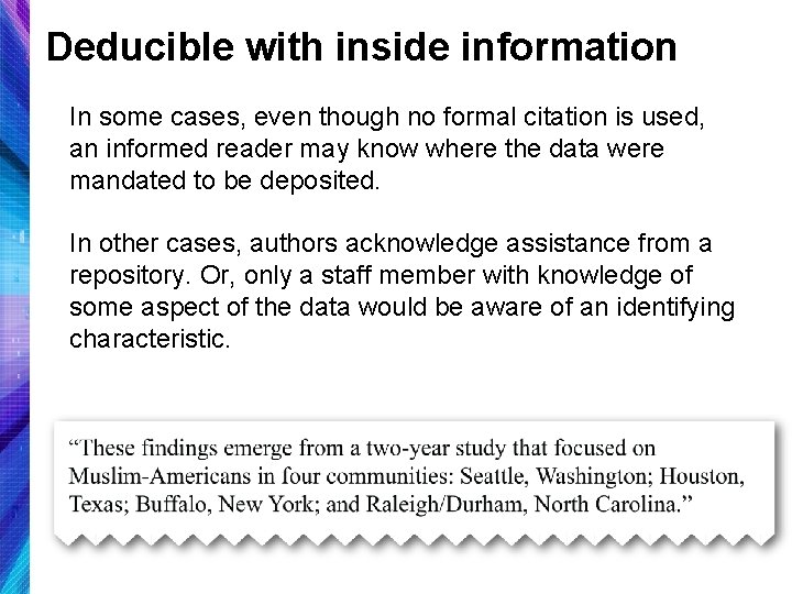 Deducible with inside information In some cases, even though no formal citation is used,