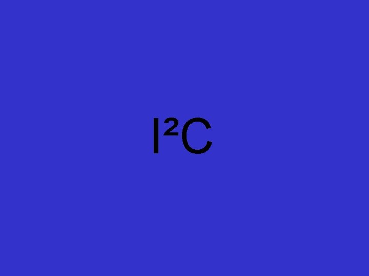 I²C 