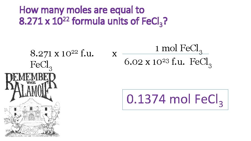 How many moles are equal to 8. 271 x 1022 formula units of Fe.