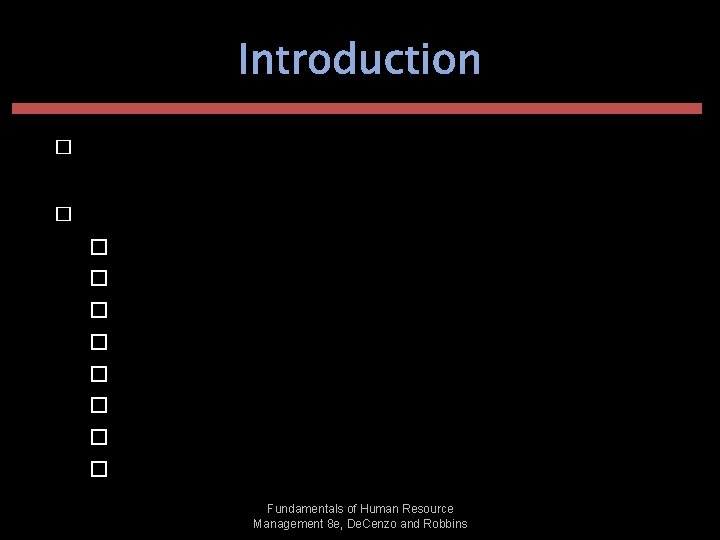 Introduction � � The World of Work - continues to change, but at an