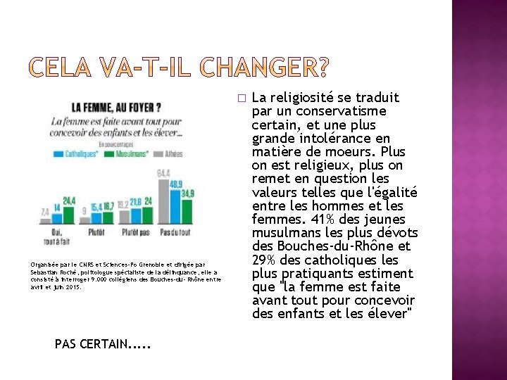 � Organisée par le CNRS et Sciences-Po Grenoble et dirigée par Sebastian Roché, politologue