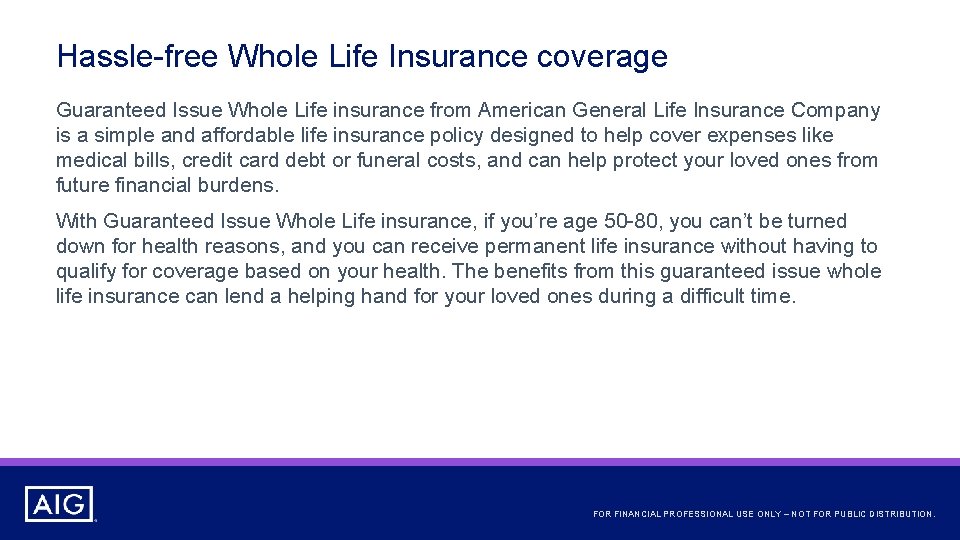 Hassle-free Whole Life Insurance coverage Guaranteed Issue Whole Life insurance from American General Life