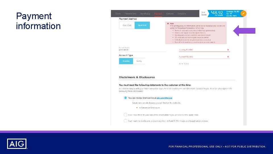 Payment information FOR FINANCIAL PROFESSIONAL USE ONLY – NOT FOR PUBLIC DISTRIBUTION. 