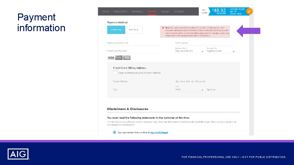 Payment information FOR FINANCIAL PROFESSIONAL USE ONLY – NOT FOR PUBLIC DISTRIBUTION. 