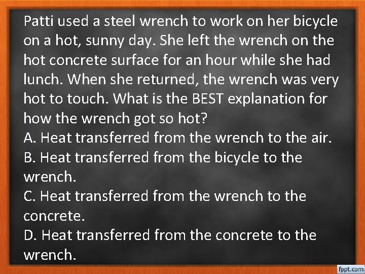 Patti used a steel wrench to work on her bicycle on a hot, sunny