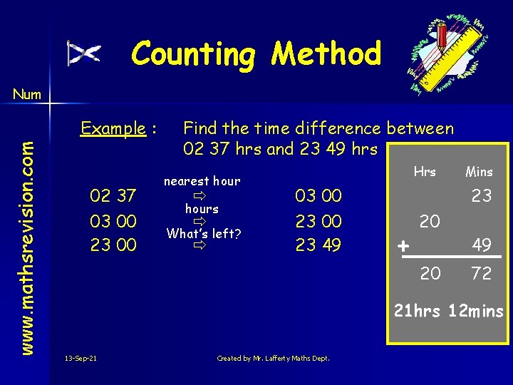 Counting Method Num www. mathsrevision. com Example : 02 37 03 00 23 00