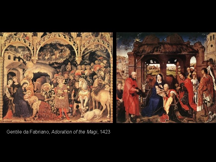 Gentile da Fabriano, Adoration of the Magi, 1423 