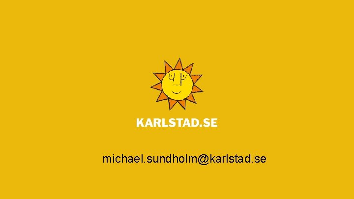 michael. sundholm@karlstad. se 