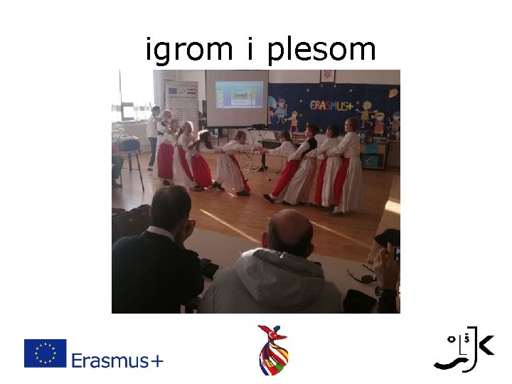 igrom i plesom 