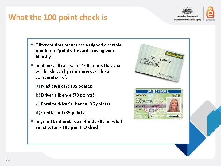 What the 100 point check is ▪ Different documents are assigned a certain number