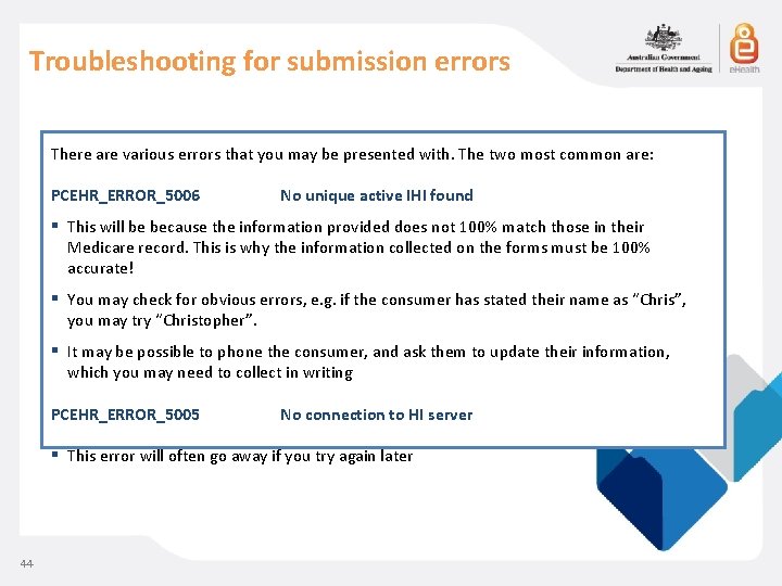 Troubleshooting for submission errors There are various errors that you may be presented with.