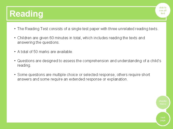 Reading click to see all text • The Reading Test consists of a single