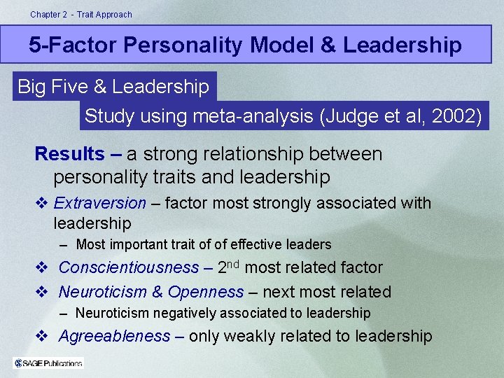 Chapter 2 - Trait Approach 5 -Factor Personality Model & Leadership Big Five &