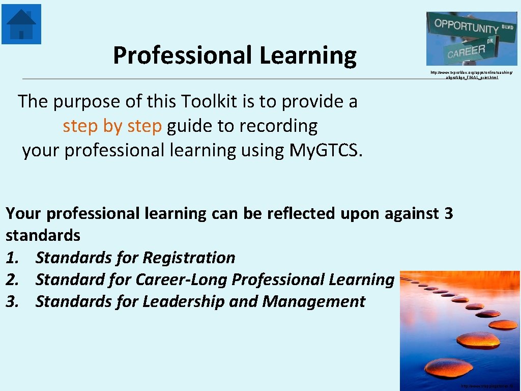 Professional Learning http: //www. txprofdev. org/apps/onlineteaching/ align/Align_FINAL_print. html The purpose of this Toolkit is
