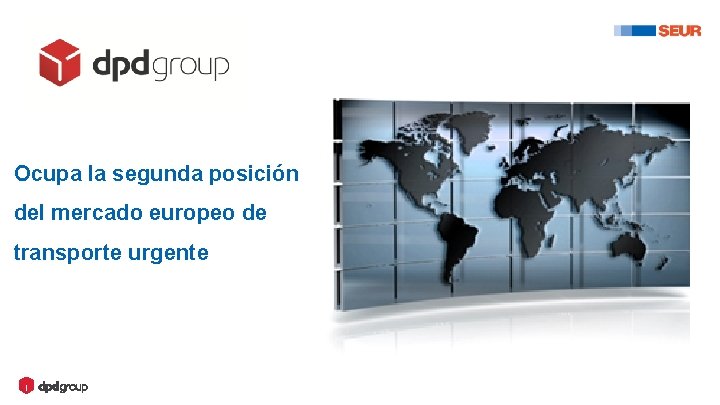 Ocupa la segunda posición del mercado europeo de transporte urgente 