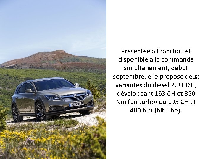 Présentée à Francfort et disponible à la commande simultanément, début septembre, elle propose deux