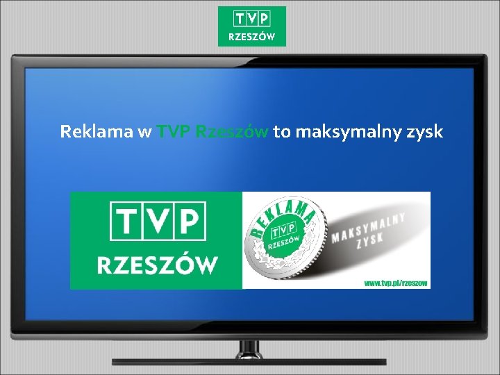 Reklama w TVP Rzeszów to maksymalny zysk 