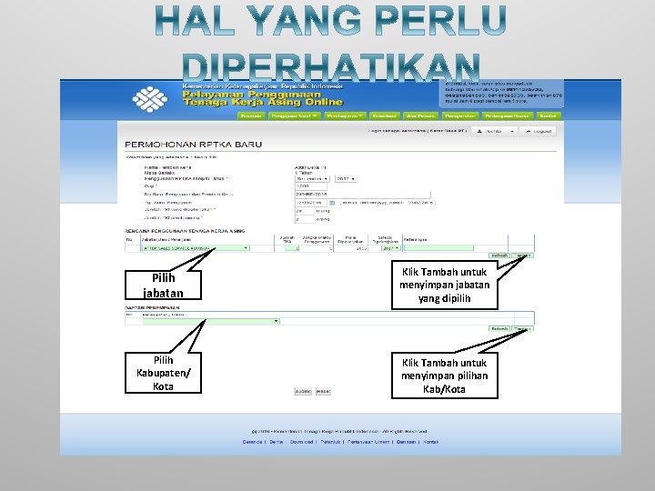 Pilih jabatan Klik Tambah untuk menyimpan jabatan yang dipilih Pilih Kabupaten/ Kota Klik Tambah