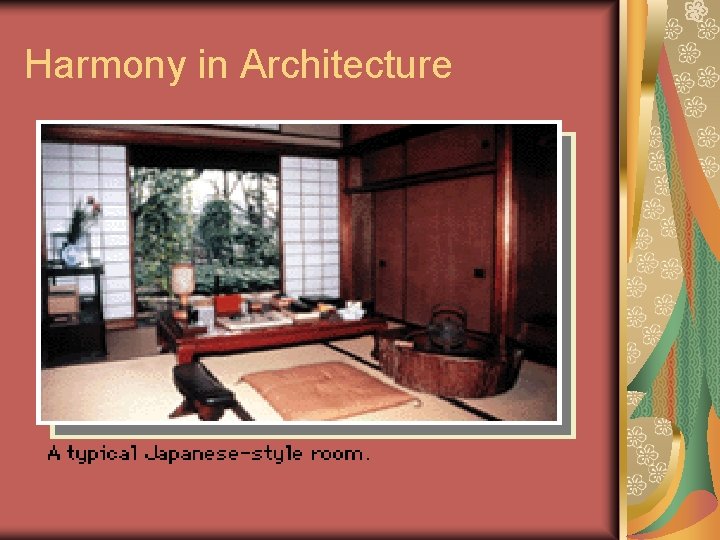 Harmony in Architecture Harmony in Architecture