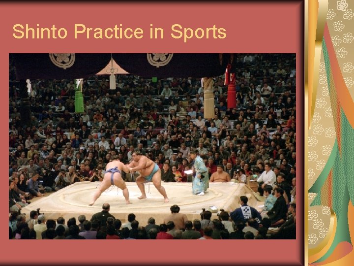 Shinto Practice in Sports Shinto Practice in Sports