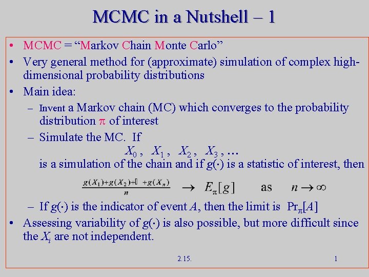 MCMC in a Nutshell 1 MCMC Markov Chain