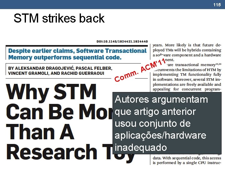 115 STM strikes back ’ 11 M. AC m m o C Autores argumentam 115 STM strikes back ’ 11 M. AC m m o C Autores argumentam