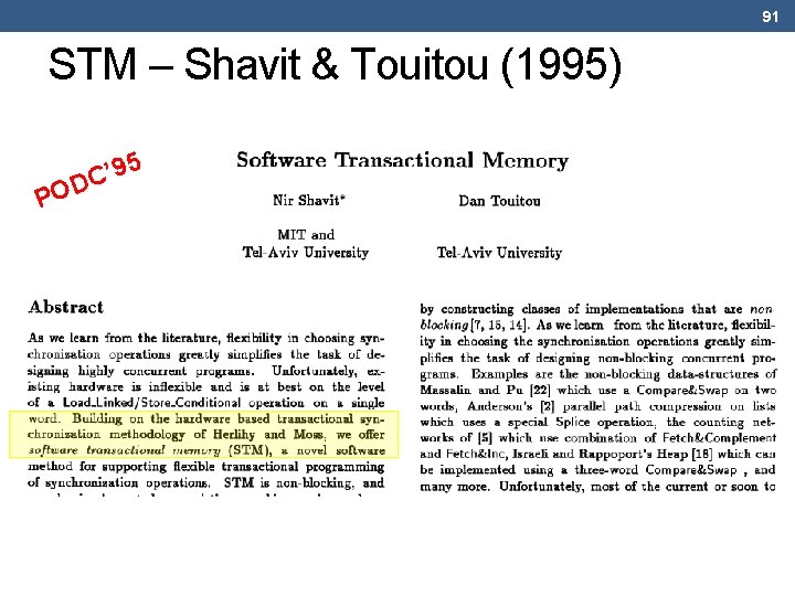 91 STM – Shavit & Touitou (1995) PO 5 ’ 9 C D 91 STM – Shavit & Touitou (1995) PO 5 ’ 9 C D
