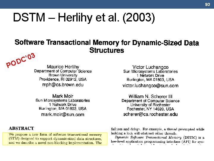 93 DSTM – Herlihy et al. (2003) PO ’ 03 C D 