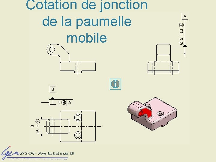 Cotation de jonction de la paumelle mobile BTS CPI – Paris les 8 et