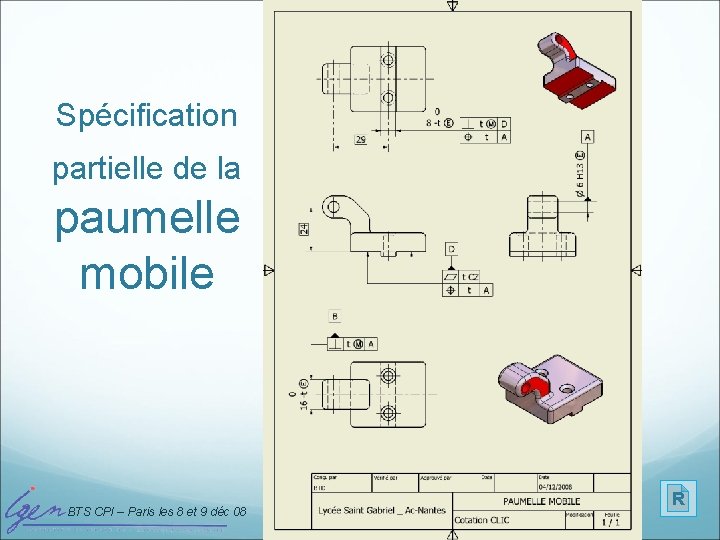 Spécification partielle de la paumelle mobile BTS CPI – Paris les 8 et 9