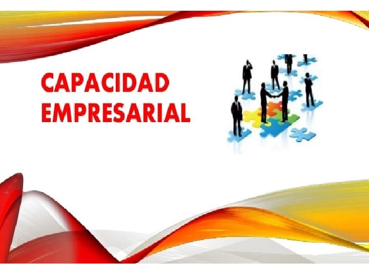 capacidad empresarial 