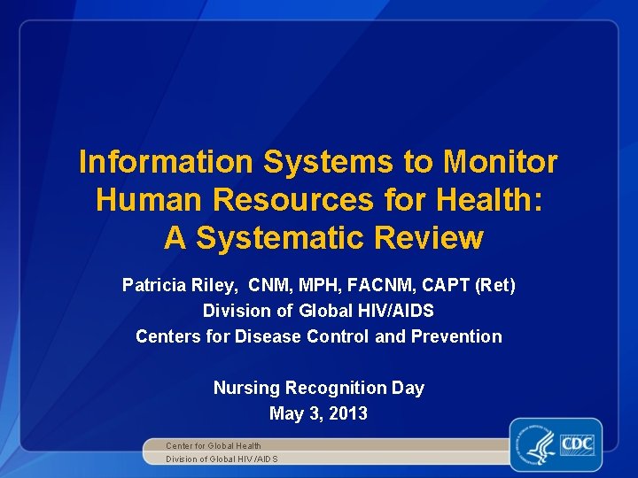 Information Systems to Monitor Human Resources for Health