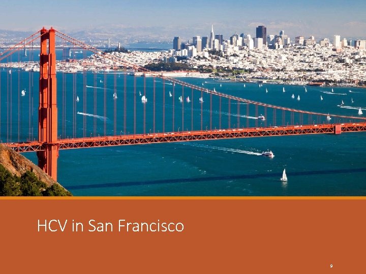 HCV in San Francisco 9 