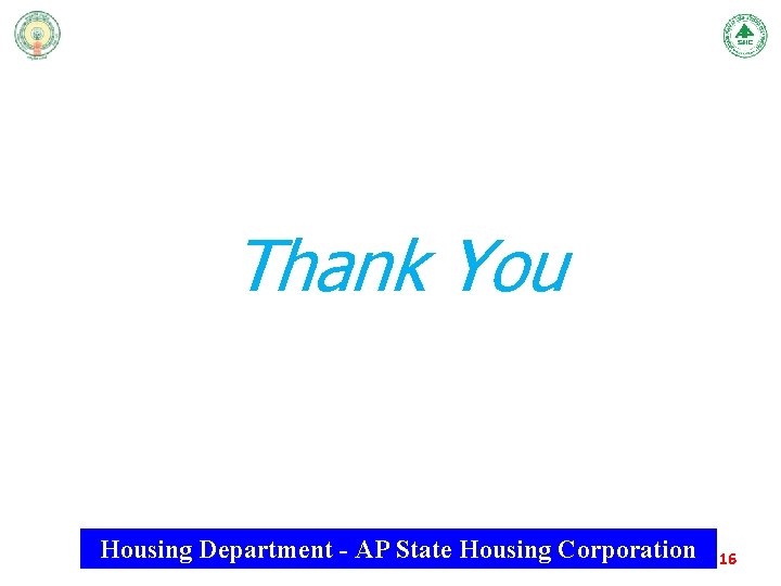 Thank You Housing Department - AP State Housing Corporation 16 
