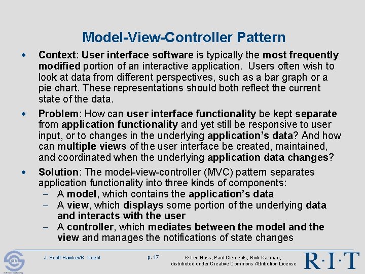 Model-View-Controller Pattern · · · Context: User interface software is typically the most frequently Model-View-Controller Pattern · · · Context: User interface software is typically the most frequently