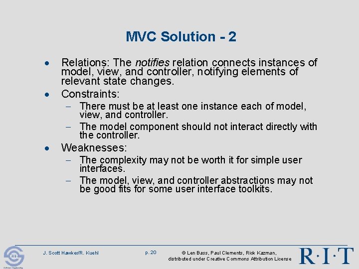 MVC Solution - 2 · · Relations: The notifies relation connects instances of model, MVC Solution - 2 · · Relations: The notifies relation connects instances of model,