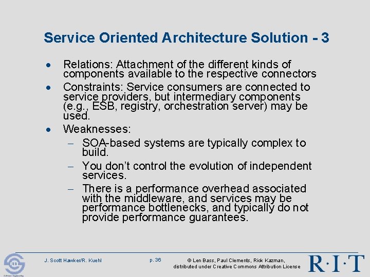 Service Oriented Architecture Solution - 3 · · · Relations: Attachment of the different Service Oriented Architecture Solution - 3 · · · Relations: Attachment of the different