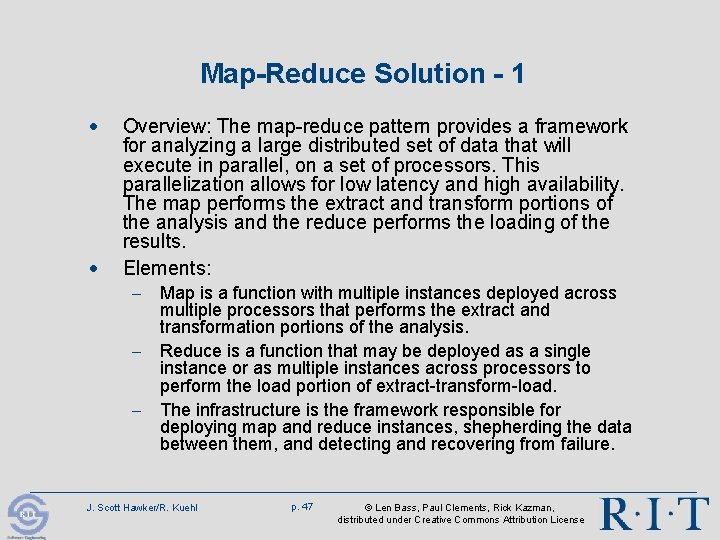 Map-Reduce Solution - 1 · · Overview: The map-reduce pattern provides a framework for Map-Reduce Solution - 1 · · Overview: The map-reduce pattern provides a framework for
