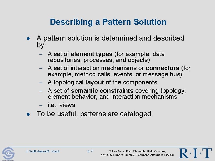 Describing a Pattern Solution · A pattern solution is determined and described by: - Describing a Pattern Solution · A pattern solution is determined and described by: -