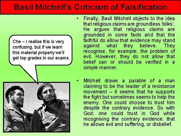 Basil Mitchell’s Criticism of Falsification Che – I realise this is very confusing, but