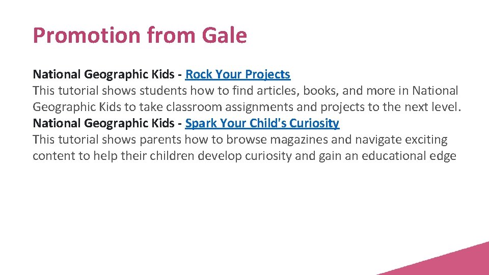 Promotion from Gale National Geographic Kids - Rock Your Projects This tutorial shows students