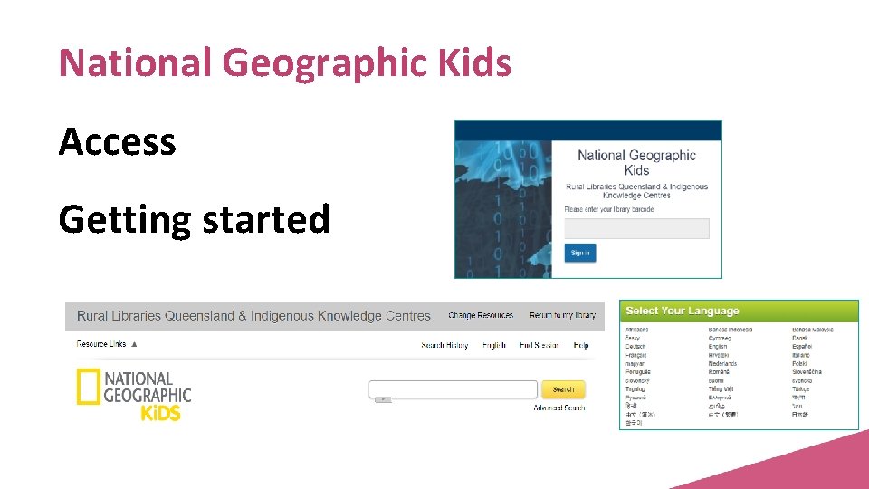 National Geographic Kids Access Getting started 