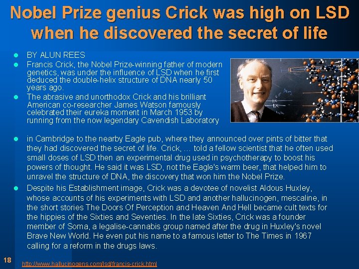Nobel Prize genius Crick was high on LSD when he discovered the secret of