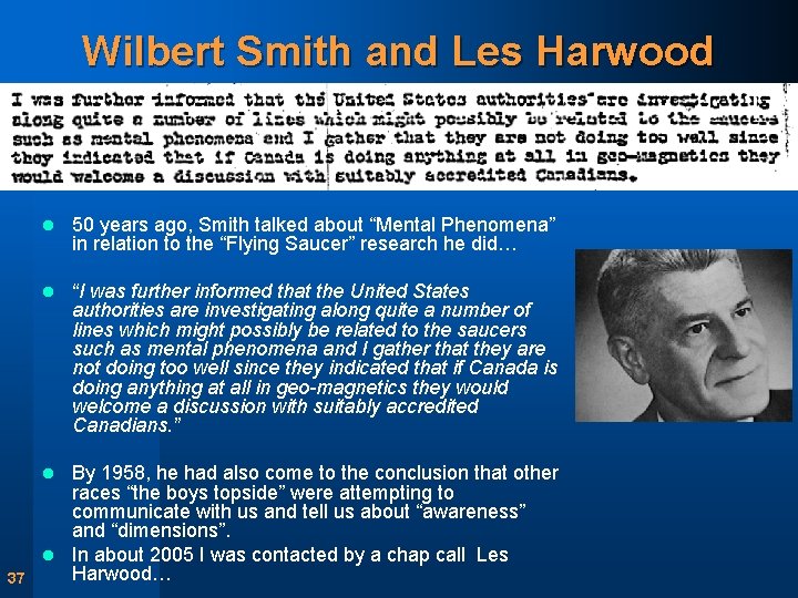 Wilbert Smith and Les Harwood l 50 years ago, Smith talked about “Mental Phenomena”