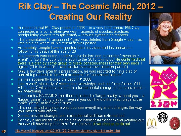 Rik Clay – The Cosmic Mind, 2012 – Creating Our Reality l l l